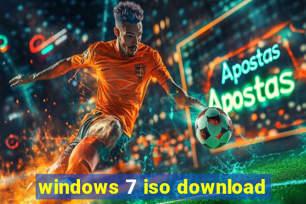 windows 7 iso download