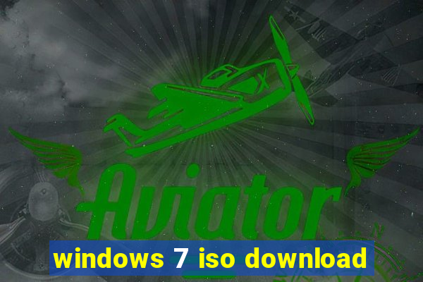 windows 7 iso download