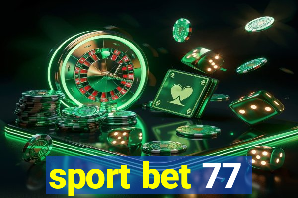 sport bet 77