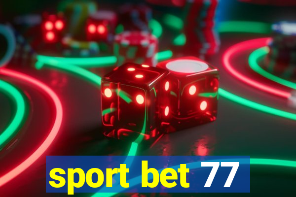 sport bet 77