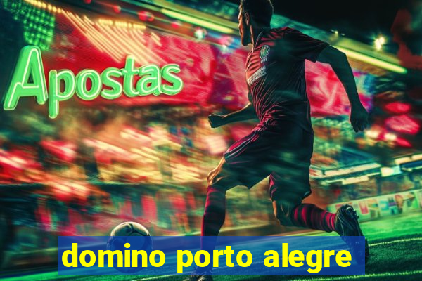 domino porto alegre
