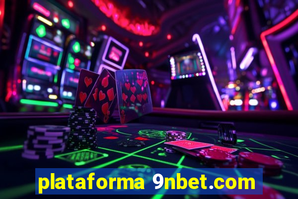 plataforma 9nbet.com