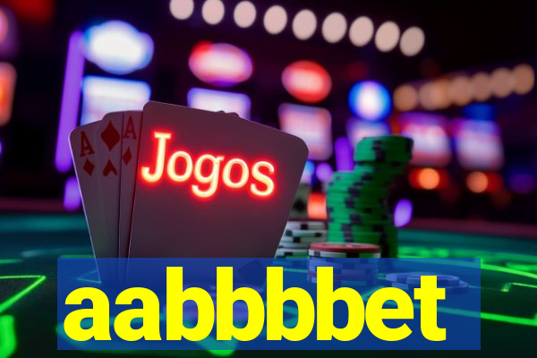 aabbbbet