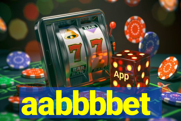 aabbbbet