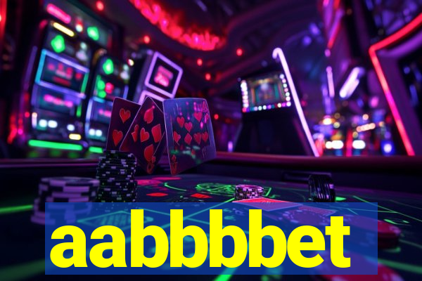 aabbbbet