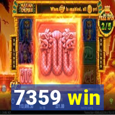7359 win