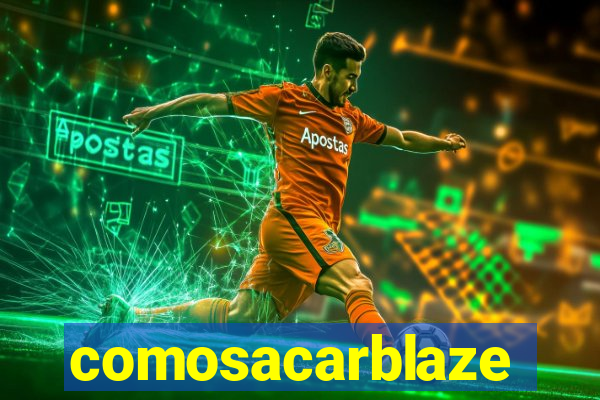comosacarblaze