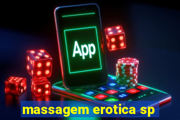 massagem erotica sp