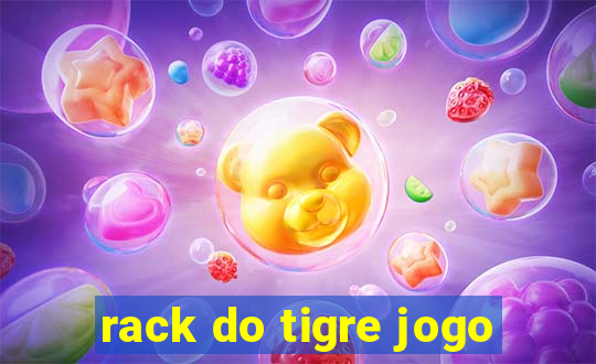 rack do tigre jogo