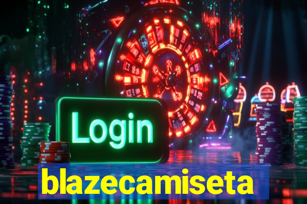 blazecamiseta