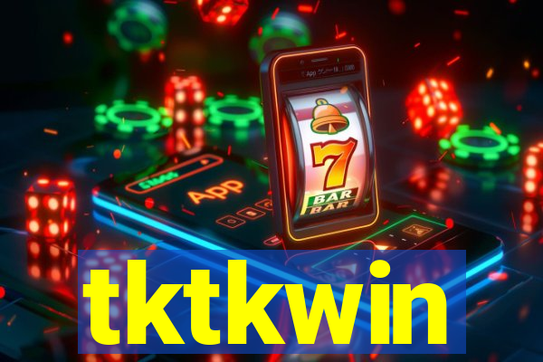 tktkwin