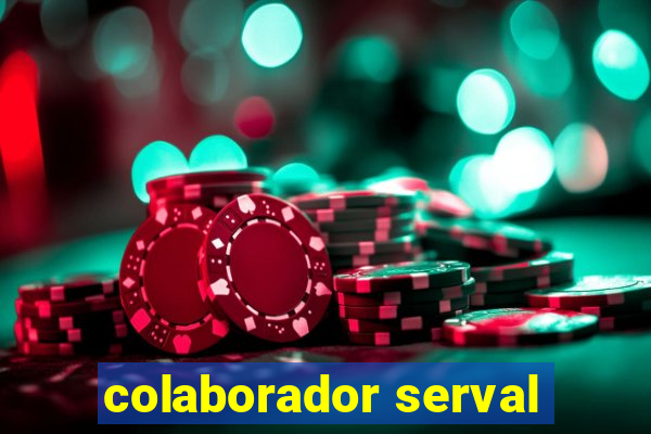 colaborador serval