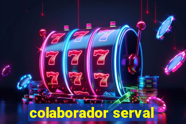 colaborador serval