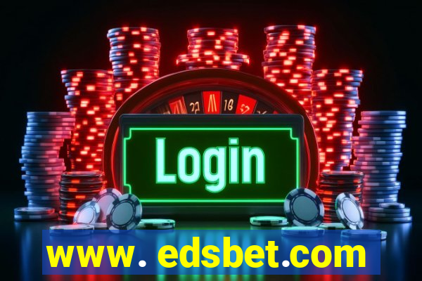 www. edsbet.com