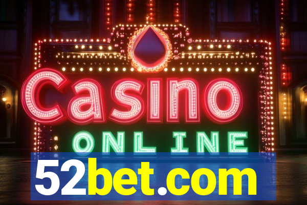 52bet.com