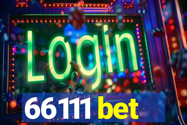 66111 bet