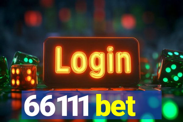 66111 bet