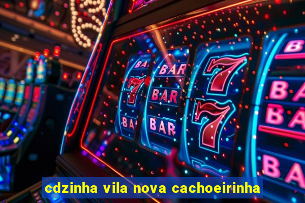 cdzinha vila nova cachoeirinha