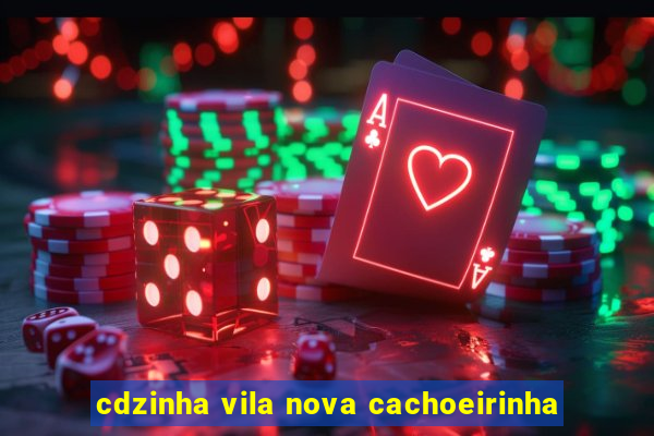 cdzinha vila nova cachoeirinha