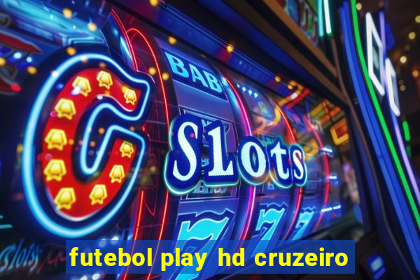futebol play hd cruzeiro