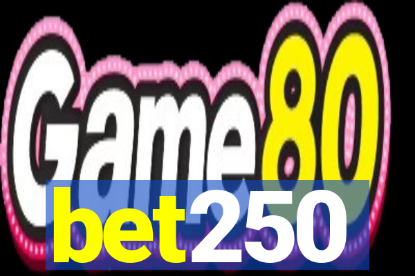 bet250