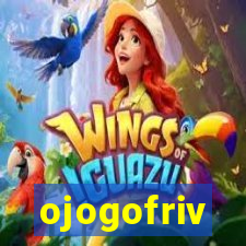 ojogofriv