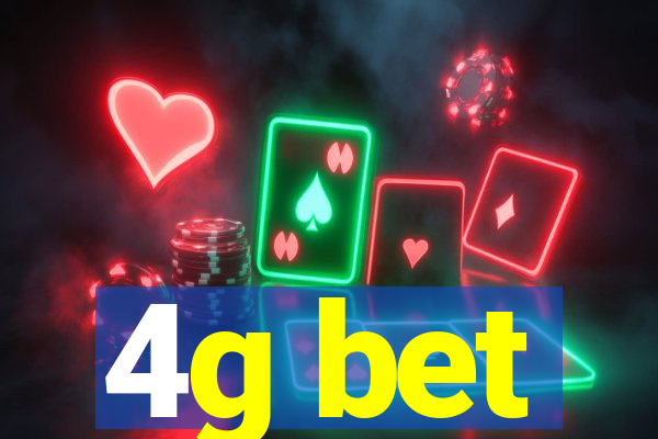4g bet