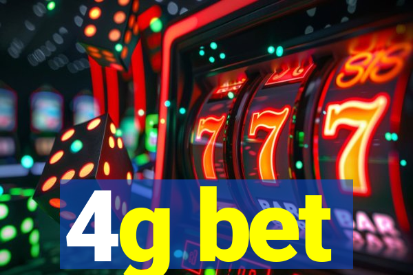 4g bet