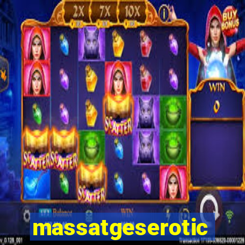 massatgeserotics's