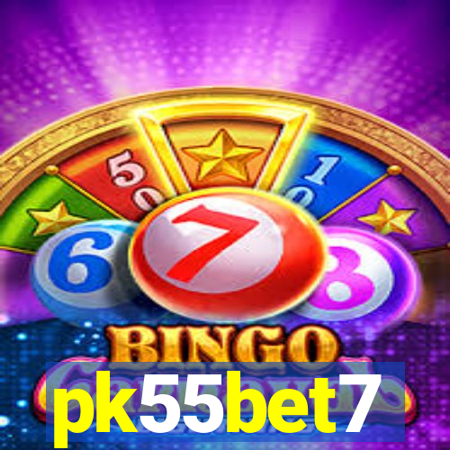 pk55bet7