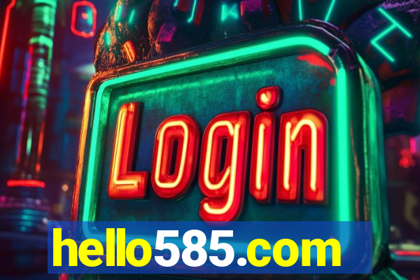 hello585.com