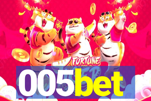 005bet