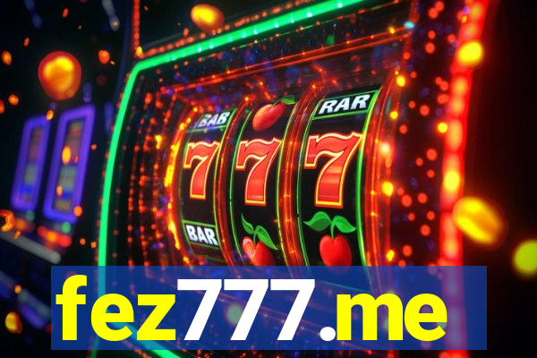 fez777.me