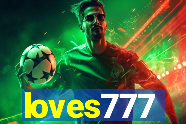 loves777