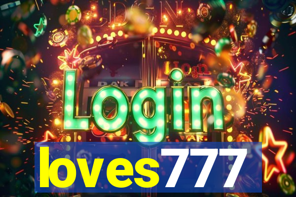 loves777
