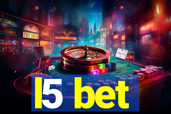 l5 bet