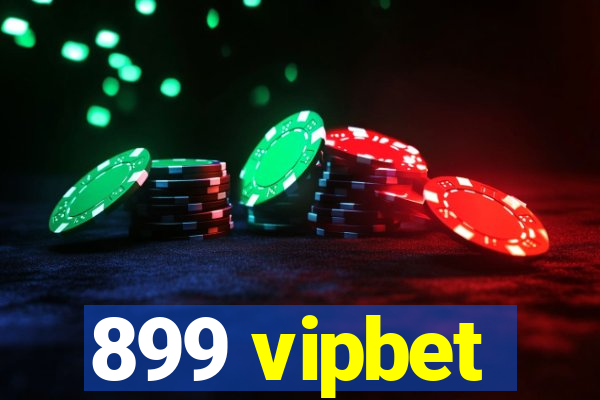 899 vipbet