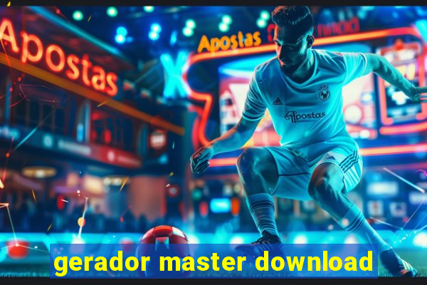 gerador master download