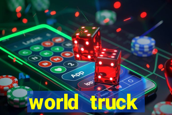 world truck simulator dinheiro infinito