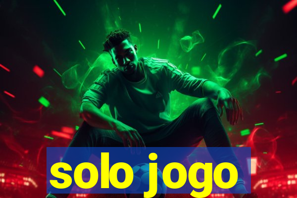 solo jogo