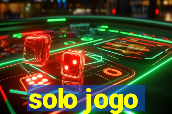 solo jogo