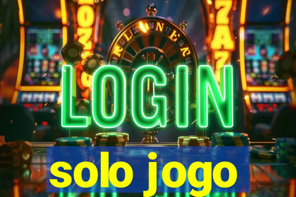 solo jogo