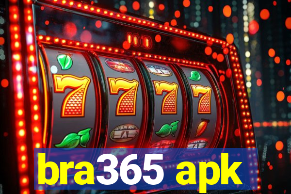 bra365 apk