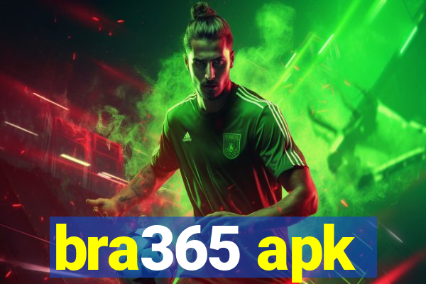 bra365 apk