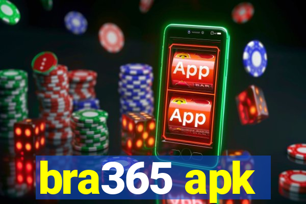 bra365 apk