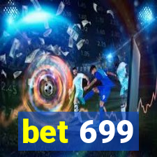 bet 699