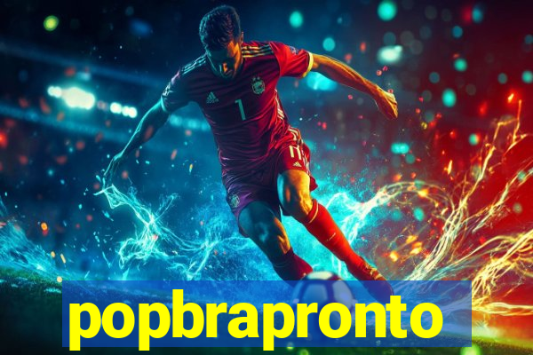 popbrapronto