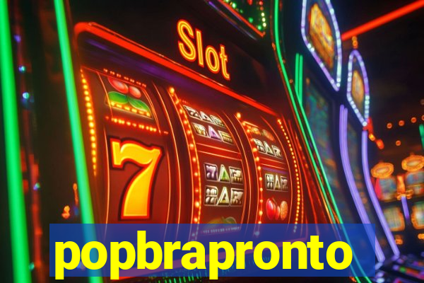 popbrapronto