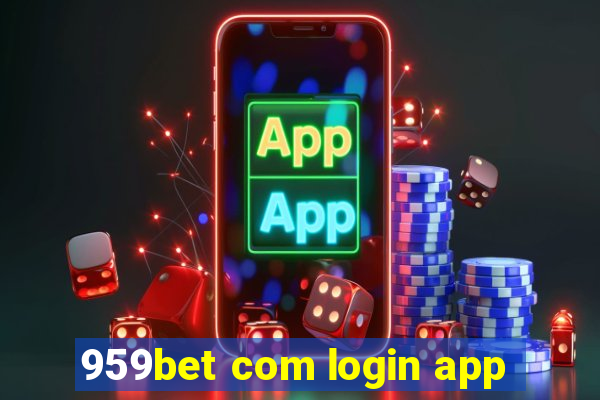959bet com login app