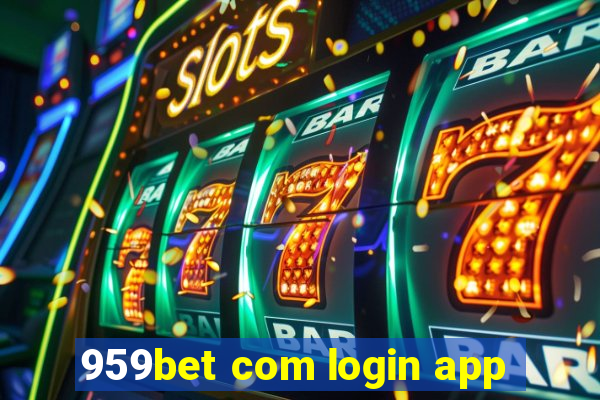 959bet com login app
